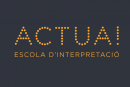 Actua!Studio - Escola d'Interpretació