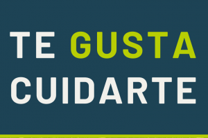 Te Gusta Cuidarte